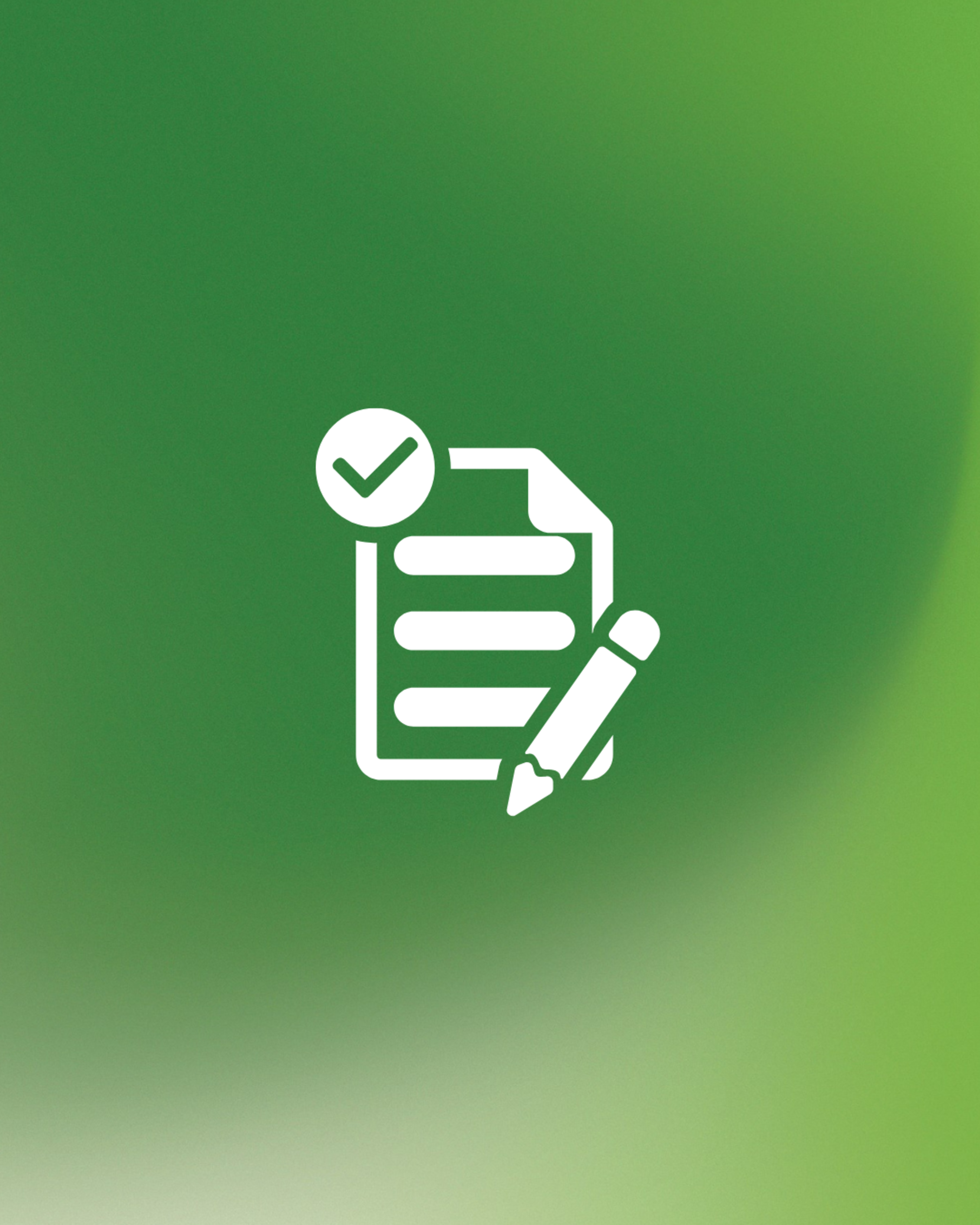 Icona bianca di foglio e matita con segno di spunta su sfondo verde sfumato.﻿