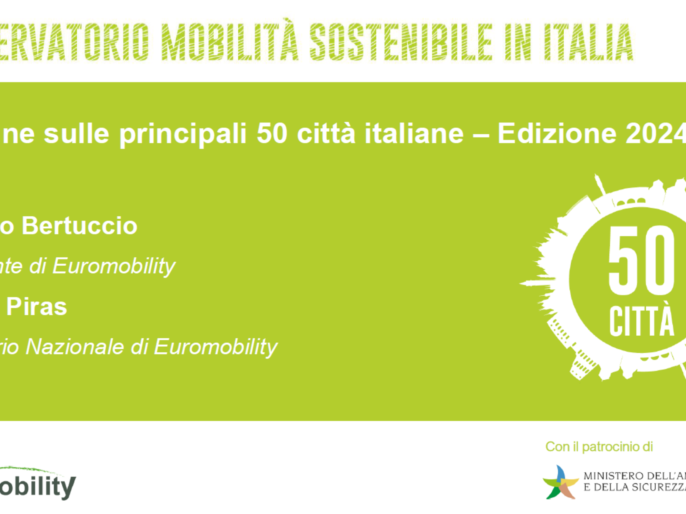 Copertina “Osservatorio Mobilità Sostenibile in Italia – 2024”, con titolo in verde su sfondo chiaro, illustrazione stilizzata di una ruota che indica “50 città” e riferimenti a Euromobility, Lorenzo Bertuccio, Valerio Piras e al Ministero dell’Ambiente.﻿